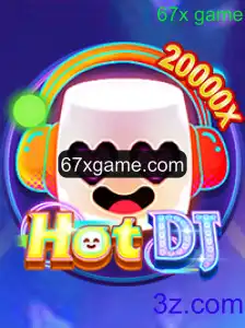 HotDJ: Explorando o Mundo do Jogo 67x