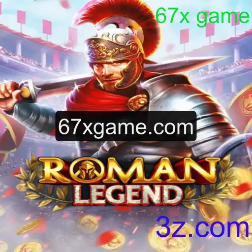 Descubra o Mundo de RomanLegend e o Fascinante Desafio 67x Game