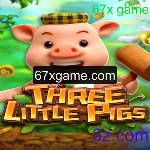 Descubra o Fascínio de THREELITTLEPIGS: Um Jogo Inovador no Universo 67x Game
